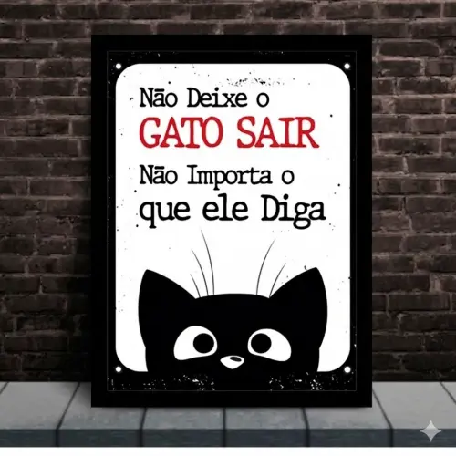 Quadro Placa Decorativa MDF com moldura Gatos 'Não deixe o gato sair não importa o que ele diga