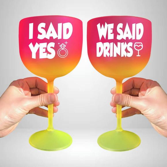 Taça de Gin Degradê I Said Yes e We Said Drinks
