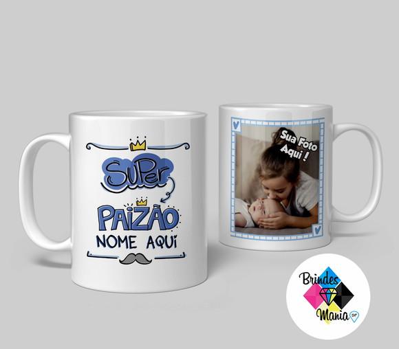 Caneca de Cerâmica Personalizada Super Paizão
