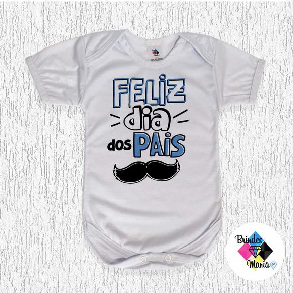 Body Bebe Personalizado Feliz Dia dos Pais