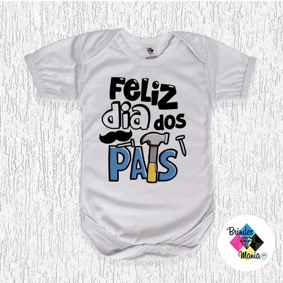 Body Bebe Personalizado Feliz Dia dos Pais