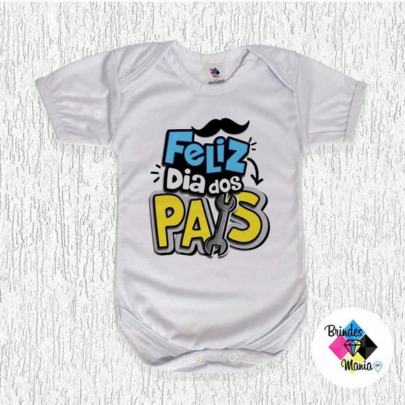 Body Bebe Personalizado Feliz Dia dos Pais