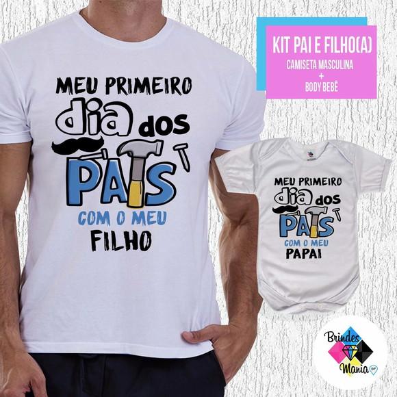 Kit Camiseta Primeiro Dia dos Pais com Meu Filho