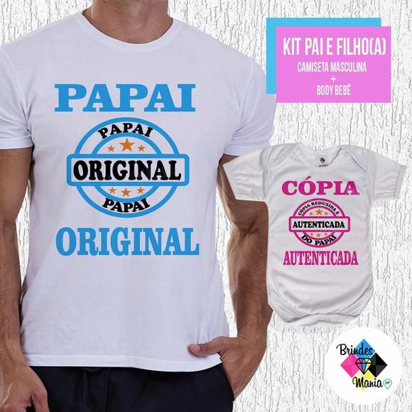 Kit Camiseta Dia dos Pais Copia Autenticada Filha
