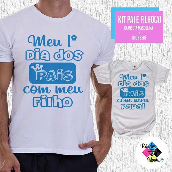 Kit Camiseta Primeiro Dia dos Pais com Meu Filho