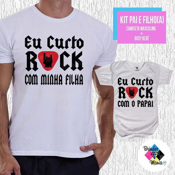 Kit Camiseta Dia dos Pais Eu Curto Rock