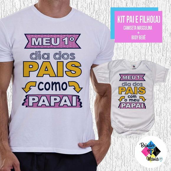 Kit Camiseta Primeiro Dia dos Pais Como Papai