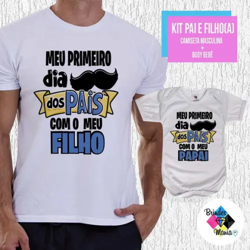 Kit Camiseta Primeiro Dia dos Pais com Meu Filho