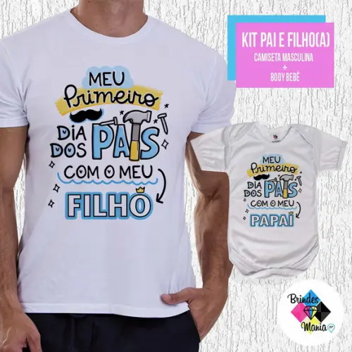 Kit Camiseta Primeiro Dia dos Pais com Meu Filho