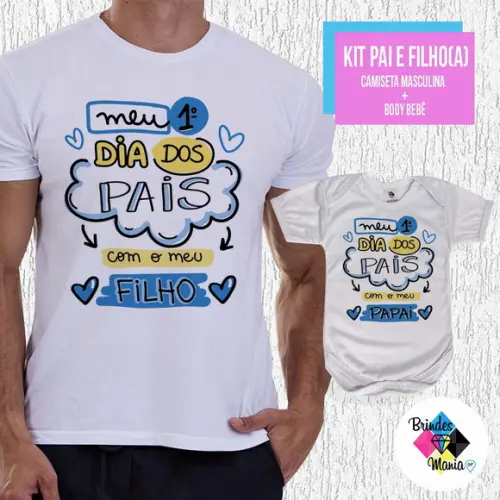 Kit Camiseta Primeiro Dia dos Pais com Meu Filho