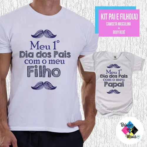 Kit Camiseta Primeiro Dia dos Pais com Meu Filho