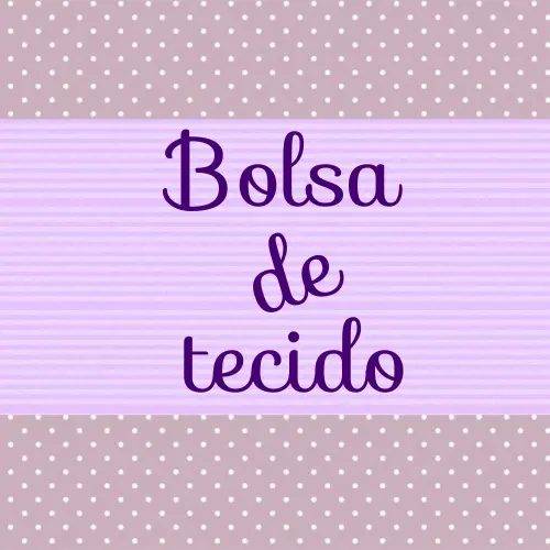 Bolsa de tecido