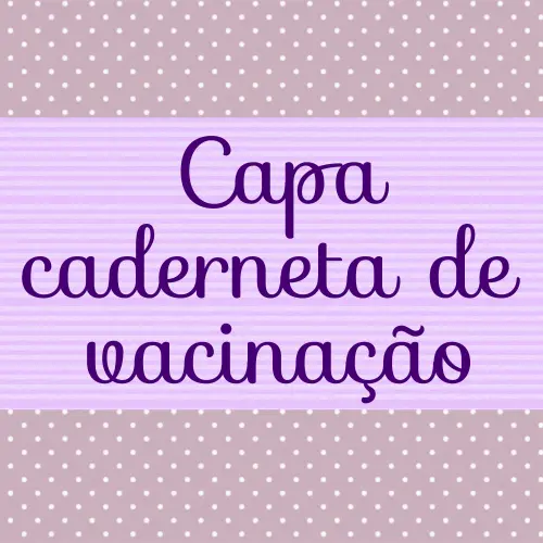 Capa caderneta de vacinação