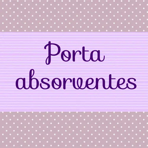 Porta absorventes