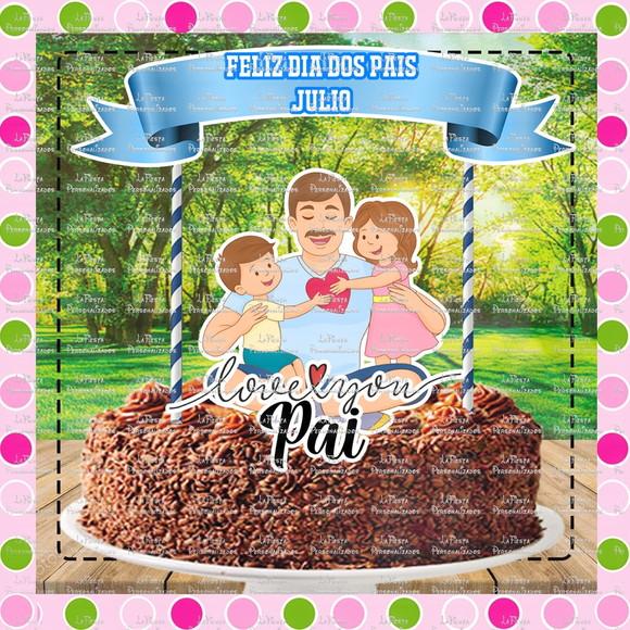 Topo de Bolo Dia dos Pais