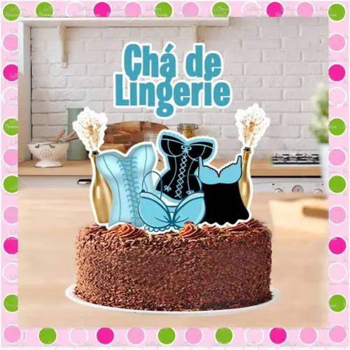 Topo de Bolo Chá de Lingerie