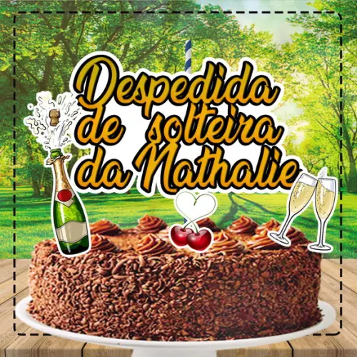 Topo de Bolo Despedida de Solteira