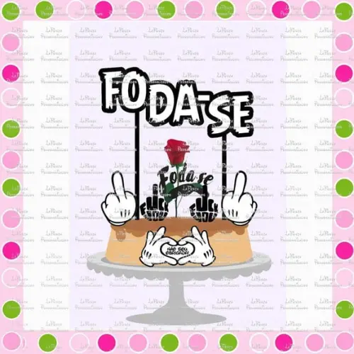 Topo de Bolo Foda-se