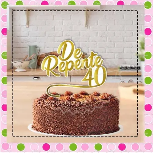 Topo de Bolo 40 Anos