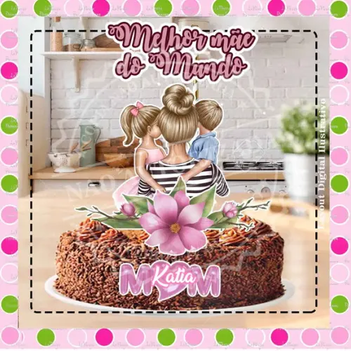 Topo de Bolo Mãe