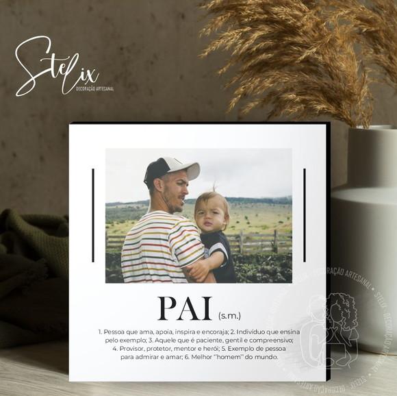 Quadro Personalizado Significado de Pai Presente para Pai