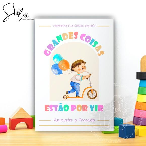 Quadro Motivacional e Educativo Infantil Grandes Coisas...
