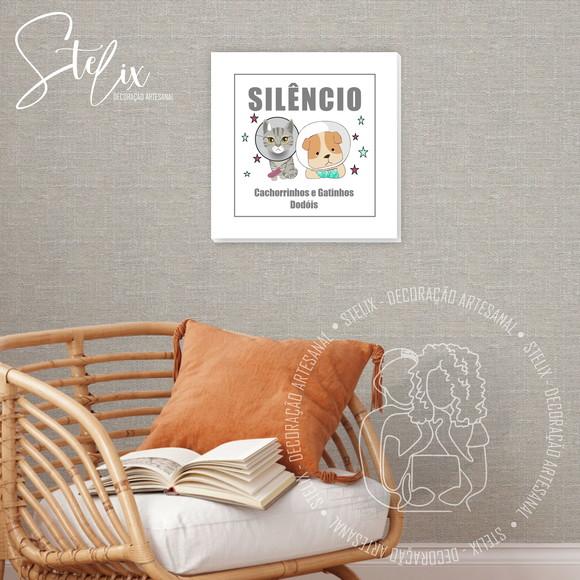 Placa Silêncio Veterinária - Placa Decorativa 20x20