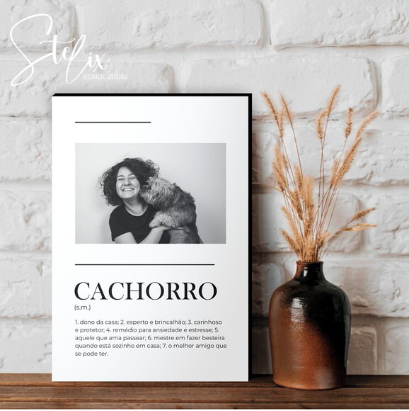 Quadro Personalizado Significado de Cachorro Presente