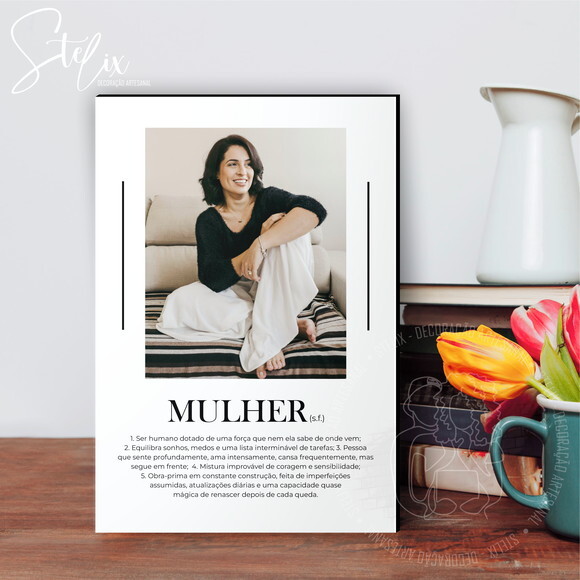 Quadro Significado de Mulher Presente Dia da Mulher