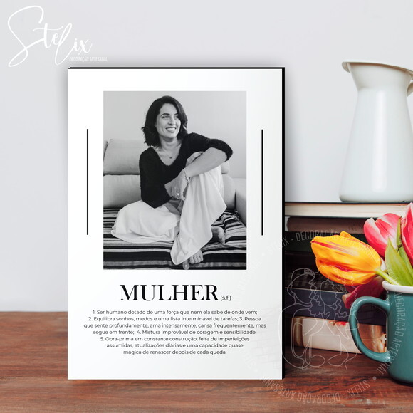 Quadro Significado de Mulher Presente Dia da Mulher