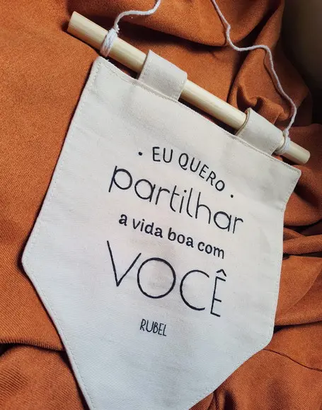 Flâmula Bordada à Mão Eu Quero Partilhar a Vida Boa com Você