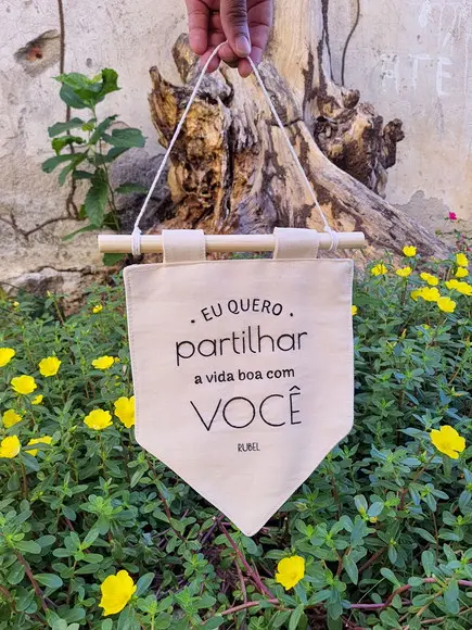 Flâmula Bordada à Mão Eu Quero Partilhar a Vida Boa com Você