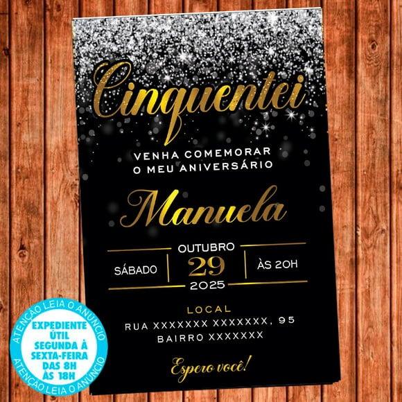 Convite 50 Anos Aniversário Cinquentei Prata e Dourado