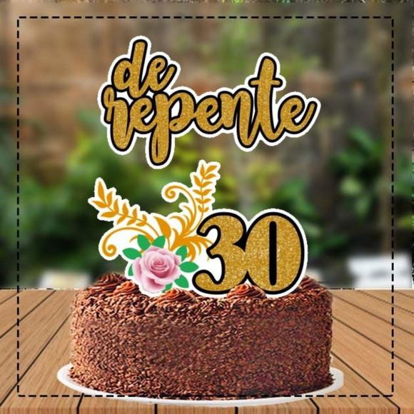Topo de Bolo de Repente 30 Flor Ref 4356 - Arquivo Digital