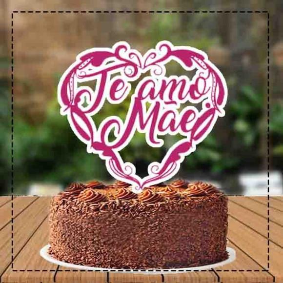 Topo de Bolo Dia das Mães - 2612 Arquivo Digital