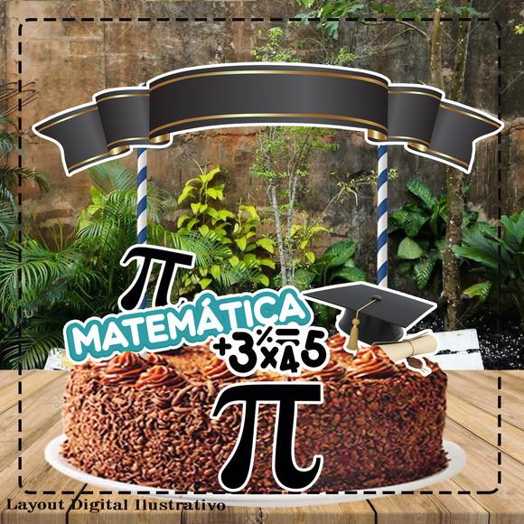 Topo de Bolo Formatura Matematica Ref 1771 - Arquivo Digital