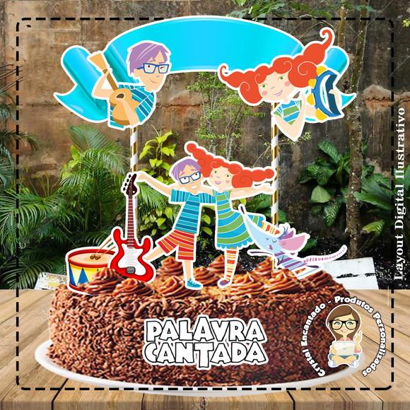 Topo de Bolo Palavra Cantada - 4625 Arquivo Digital