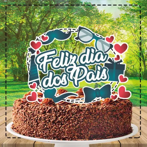 Topo de Bolo Dia dos Pais - Ref 1387 Arquivo Digital