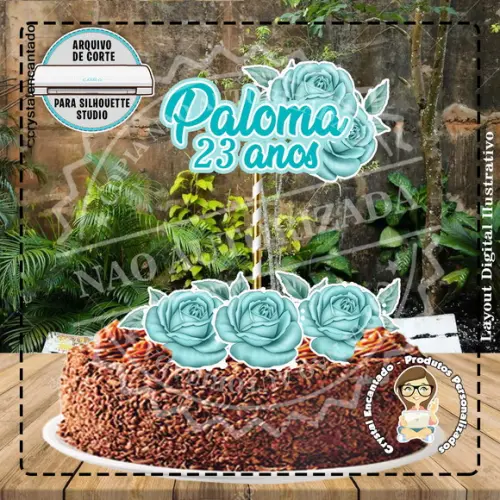 Topo de Bolo Flores - Ref 2173 Arquivo Digital