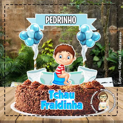 Topo de Bolo Tchau Fraldinha Menino - 5056 Arquivo Digital