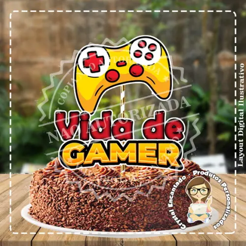Topo de Bolo Vida de Gamer - Ref 2106 Arquivo Digital