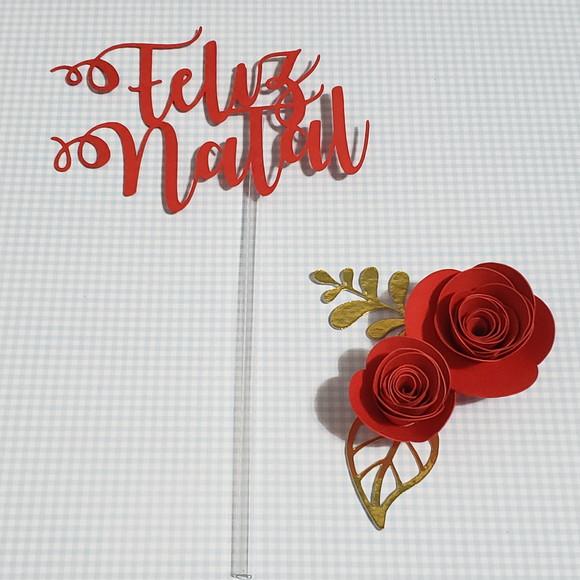 Topo de Bolo ou Panetone com Flores de Papel Feliz Natal