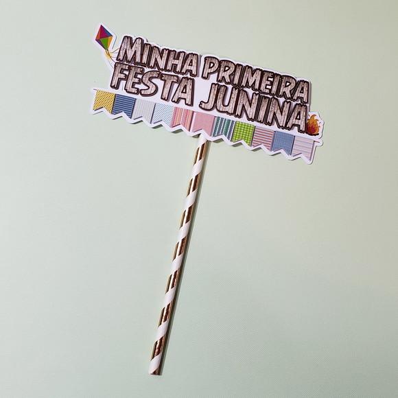 Topo de Bolo Minha Primeira Festa Junina para Bebê