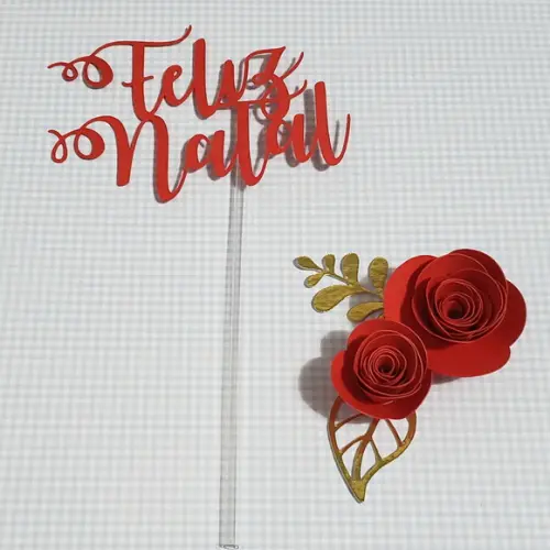 Topo de Bolo ou Panetone com Flores de Papel Feliz Natal