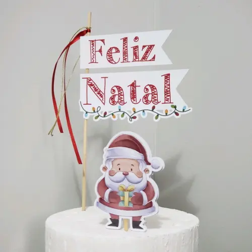 Topo de Bolo ou Panetone com Papai Noel e Feliz Natal