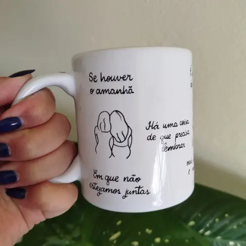 Caneca Porcelana se Houver o Amanhã Irmãs