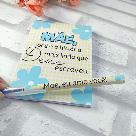 Bloquinho Personalizado Dia das Mães + Caneta