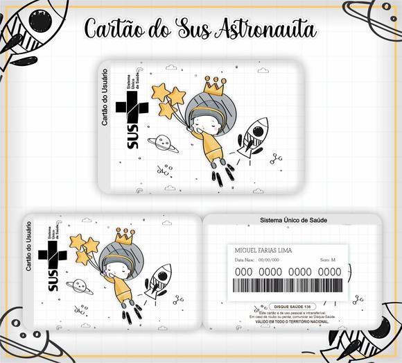 Cartão do Sus Personalizado Astronauta