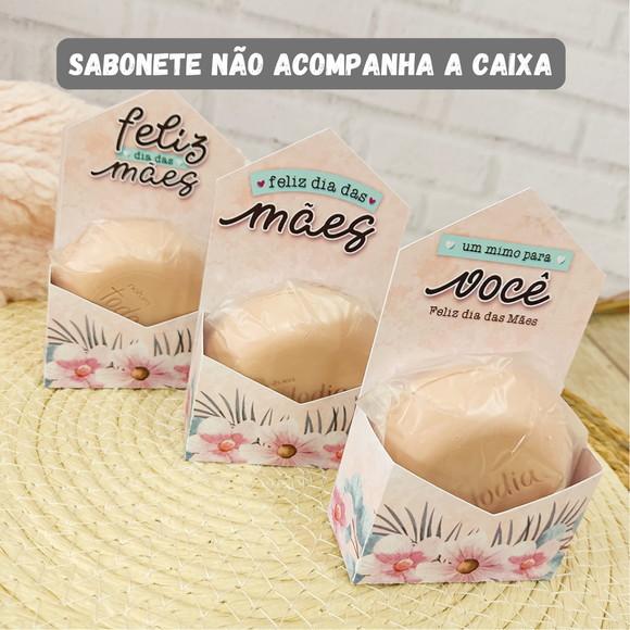 Caixas Sabonete Personalizadas Dia das Mães | Pegue e Monte