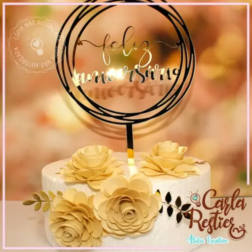 Topo Bolo Feliz Aniversário Acrílico Dourado com Flores